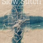 Slow Stitch