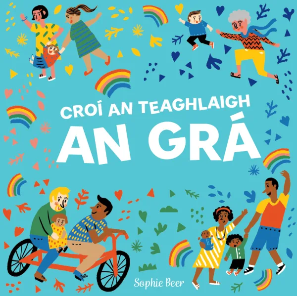 Croí An Teaghlaigh By Sophie Beer