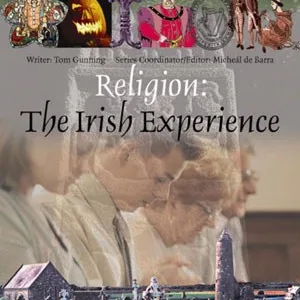Religion: The Irish Experience By Tom Gunning