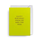 Happy Birthday From Me And The Dog By Lagom