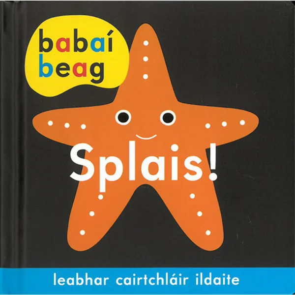 Babaí Beag: Splais! By Roger Priddy