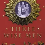Three Wise Men