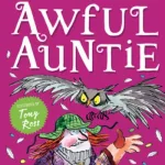 Awful Auntie by David Walliams