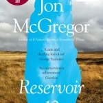 Reservoir 13 by  Jon McGregor