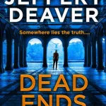 Dead Ends By Jeffery Deaver
