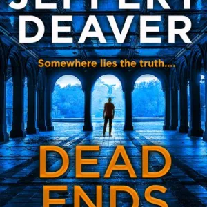 Dead Ends By Jeffery Deaver