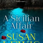 A Sicilian affair by Susan Lewis
