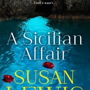 A Sicilian affair by Susan Lewis