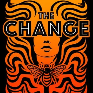 The Change