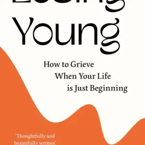 Losing young by Rachel Wilson