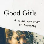 Good girls  by Hadley Freeman