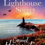 The Lighthouse Secret By Carmel Harrington