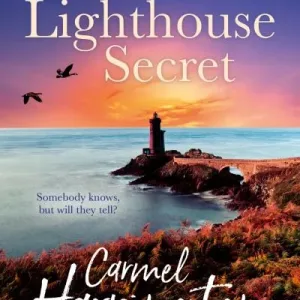 The Lighthouse Secret By Carmel Harrington