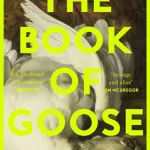 The book of goose by Li Yiyun