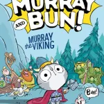 Murray the Viking by Adam Stower