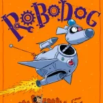 Robodog By David Walliams
