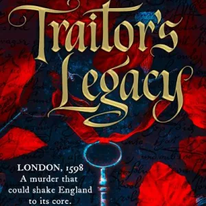 Traitor'S Legacy By S. J. Parris