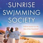 The Sunrise Swimming Society By Rosie Hannigan