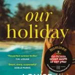 Our Holiday By Louise Candlish