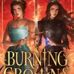 Burning Crowns By Katherine Webber