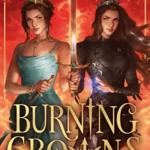 Burning Crowns By Katherine Webber