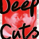 Deep Cuts By Holly Brickley