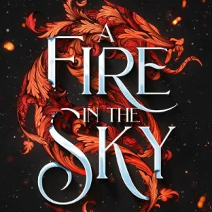 A Fire In The Sky By Sophie Jordan