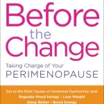 Before Change Taking Charge Your Perimenopause