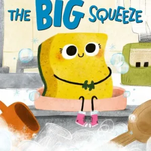 The Big Squeeze By Molly Harris