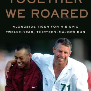 Together We Roared By Steve Williams