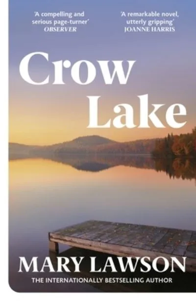 Crow Lake By Mary Lawson