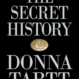 The Secret History By Donna Tartt