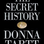 The Secret History By Donna Tartt