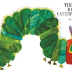 Very Hungry Caterpillar By Eric Carle