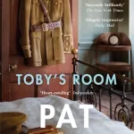 Toby's Room By Pat Barker
