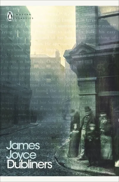 Dubliners By James Joyce