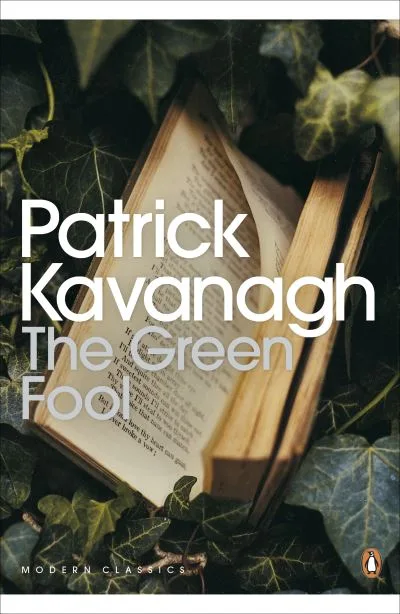 The Green Fool by Patrick Kavanagh