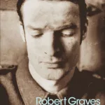 Goodbye To All That By Robert Graves