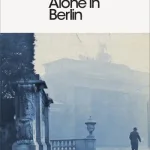 Alone In Berlin By Hans Fallada