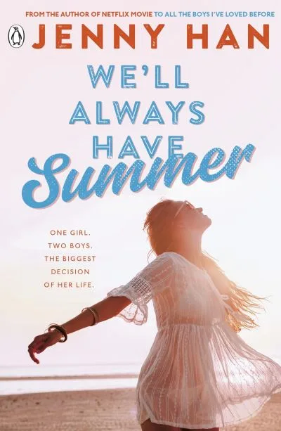 We'll Always Have Summer by  Jenny Han