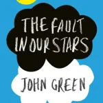 The Fault in Our Stars by John Green