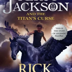 Percy Jackson and the Titan's Curse by  Rick Riordan