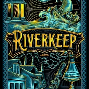 Riverkeep By Martin Stewart