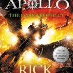 Dark Prophecy The Trials Of Apollo Bk 2 By Rick Riordan