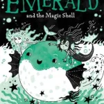 Emerald And The Magic Shell By Harriet Muncaster