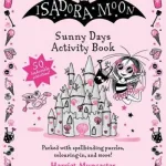 Isadora Moon Sunny Days Activity Book By Harriet Muncaster