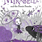 Mirabelle And The Picnic Pranks By Harriet Muncaster