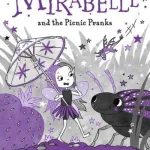 Mirabelle And The Picnic Pranks By Harriet Muncaster