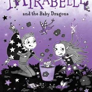 Mirabelle And The Baby Dragons By Harriet Muncaster