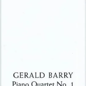 Piano Quartet No. 1 By Gerald Barry